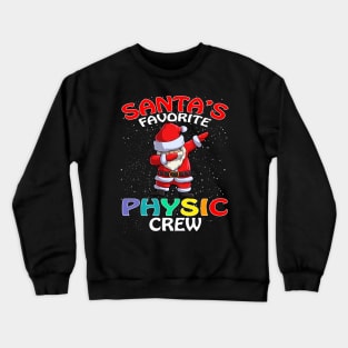 Santas Favorite Physic Crew Teachers Christmas Mat Crewneck Sweatshirt